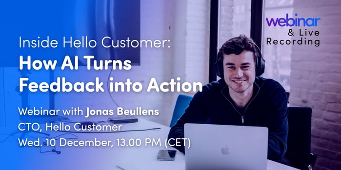 Inside Hello Customer: How AI turns feedback into action